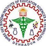 Shree Dev Bhoomi Institute of Education Science & Technology - [SDBI]